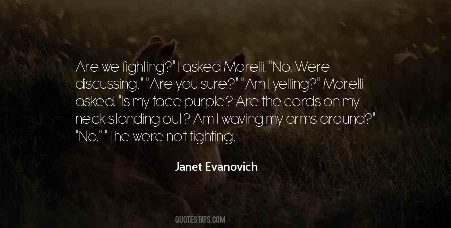 Quotes About Standing Up And Fighting #725317