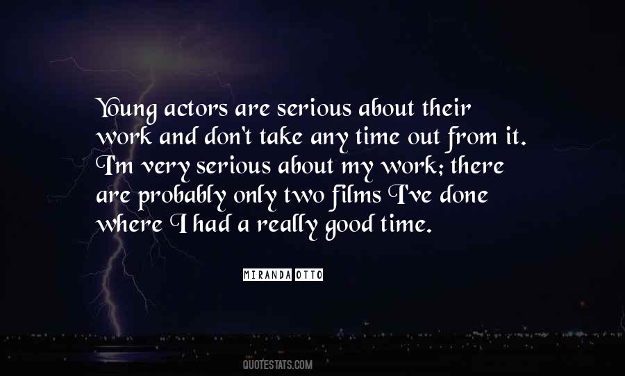 Good Serious Quotes #1259042