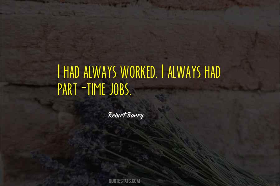 Time Jobs Quotes #916486