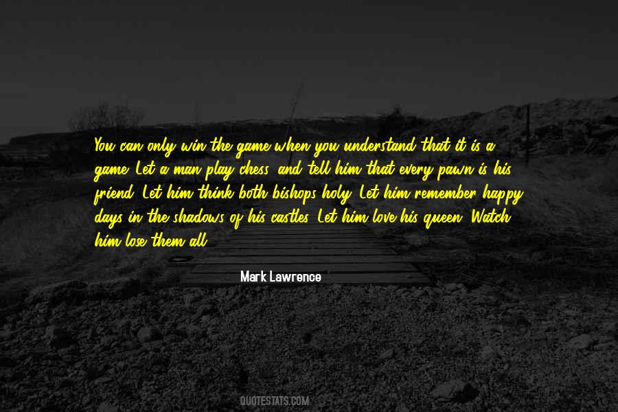 In The Game Of Chess Quotes #232410