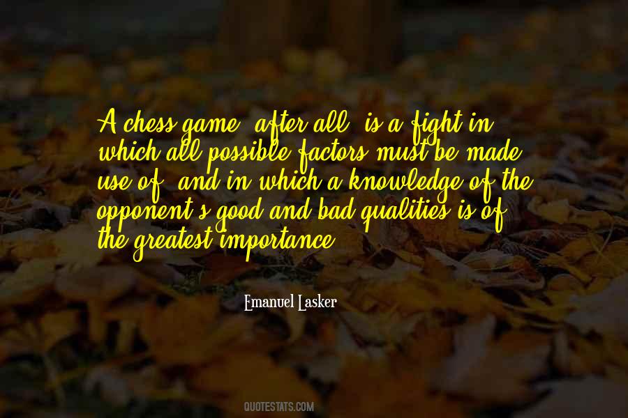 In The Game Of Chess Quotes #251136