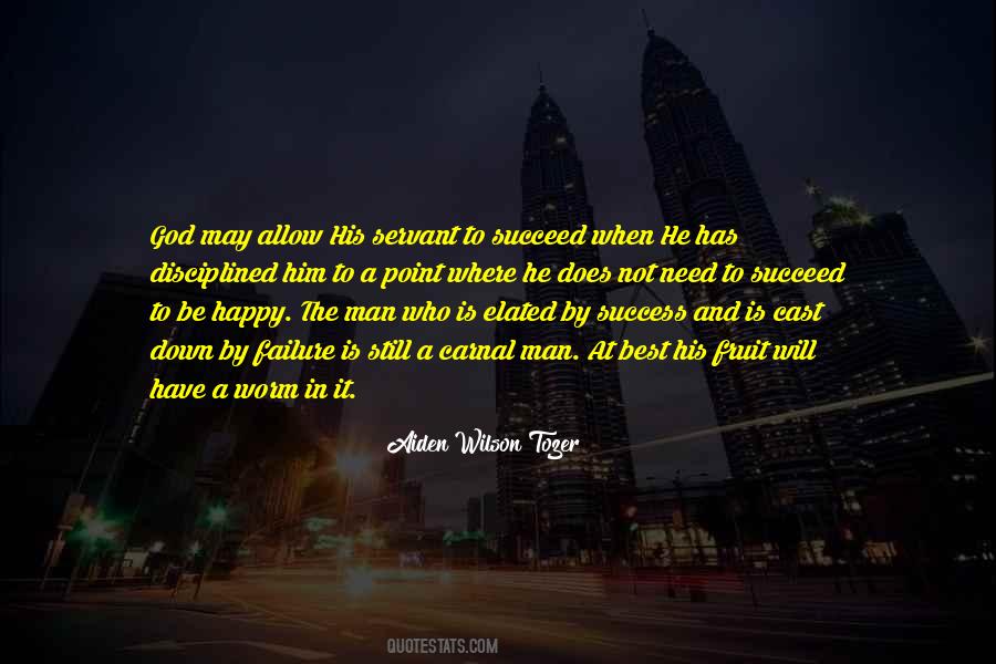 When A Man Is Down Quotes #1476799