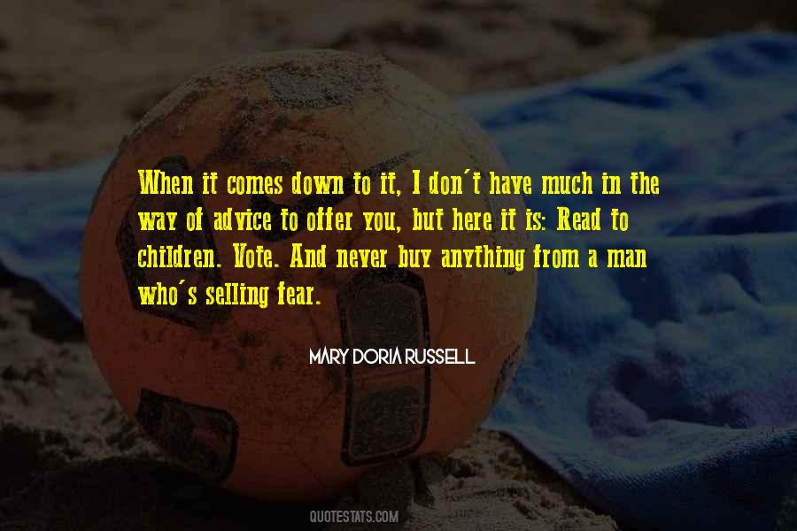 When A Man Is Down Quotes #1506569