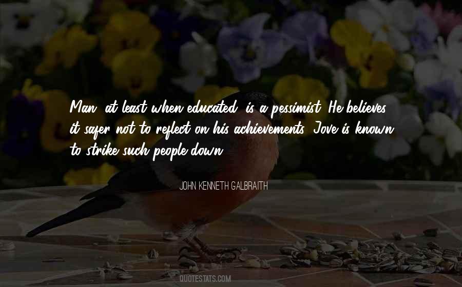When A Man Is Down Quotes #221532
