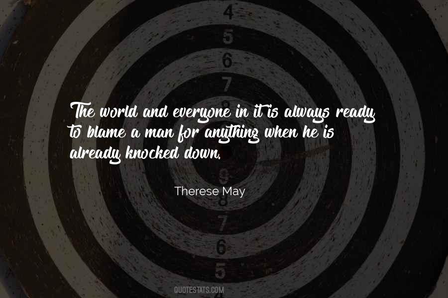 When A Man Is Down Quotes #685800