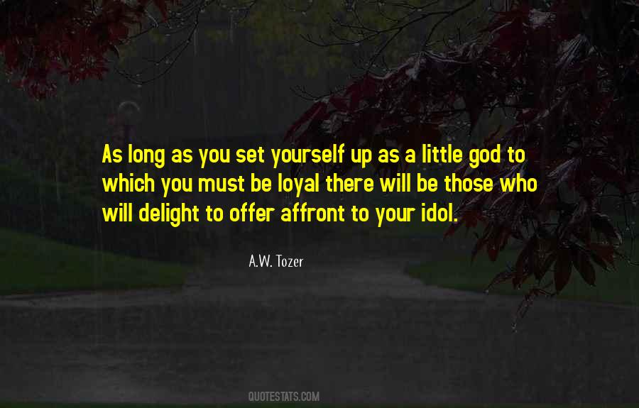 Offer To God Quotes #1319002