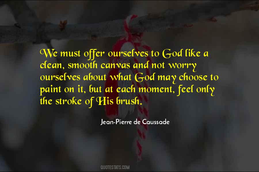 Offer To God Quotes #163686