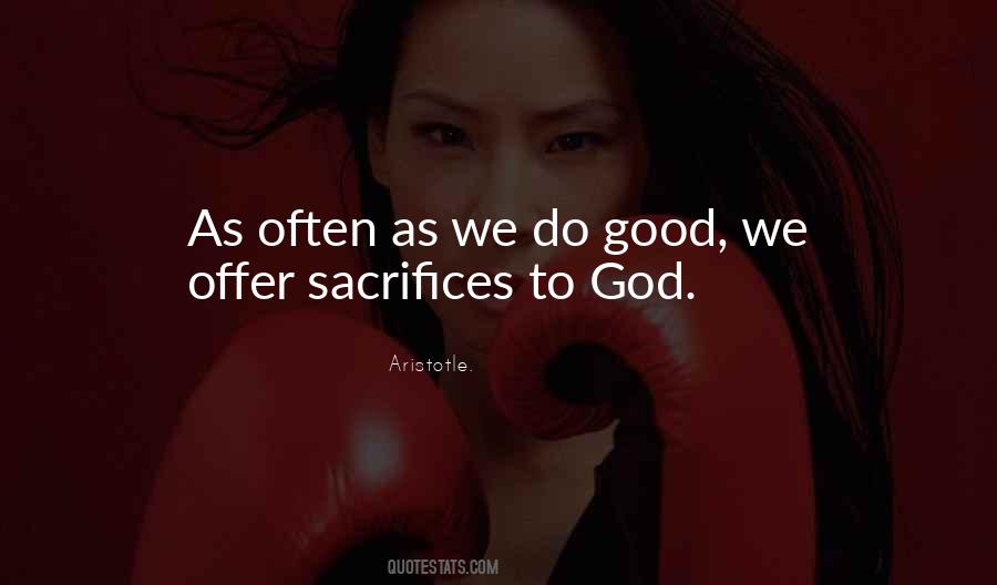 Offer To God Quotes #409641