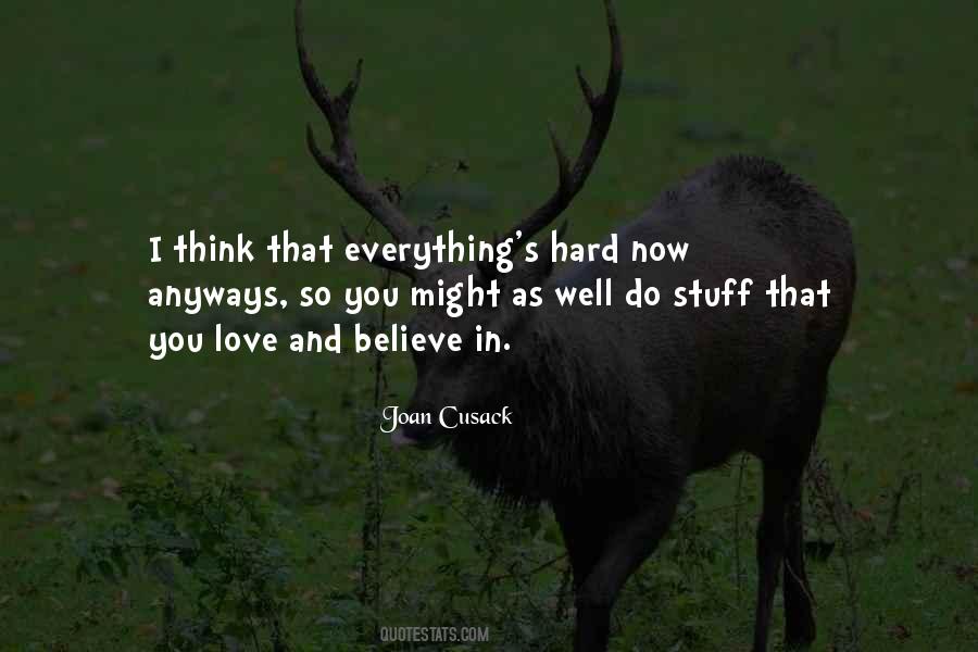 Quotes About Love And Believe #1075701