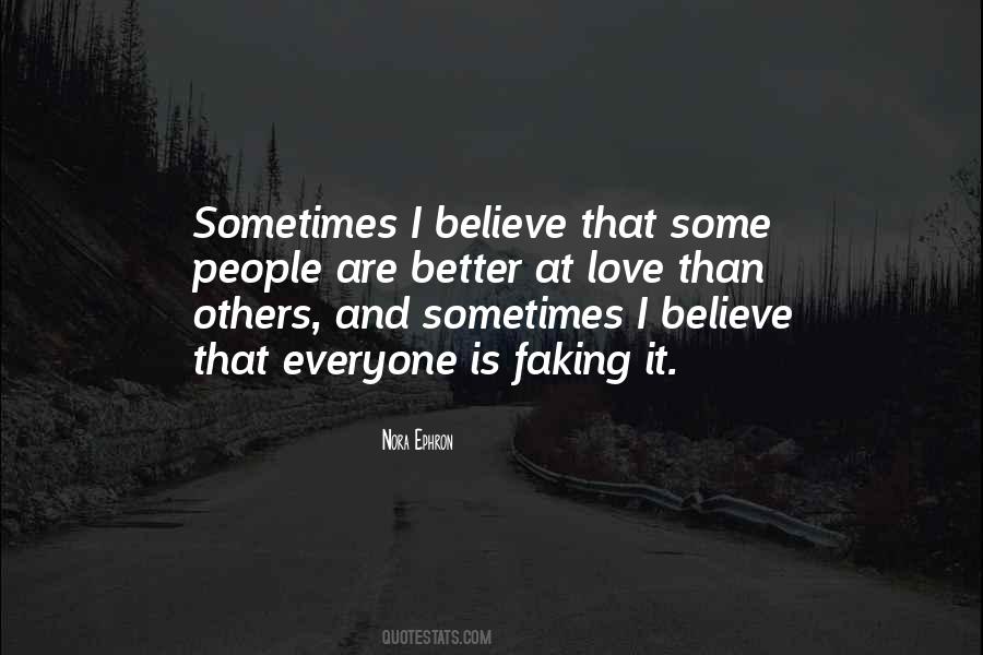 Quotes About Love And Believe #394073