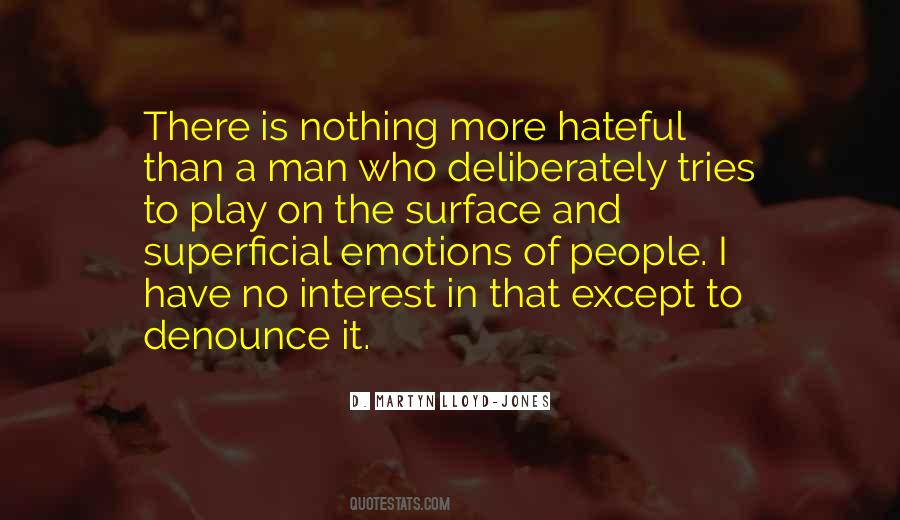 Quotes About Hateful People #228628