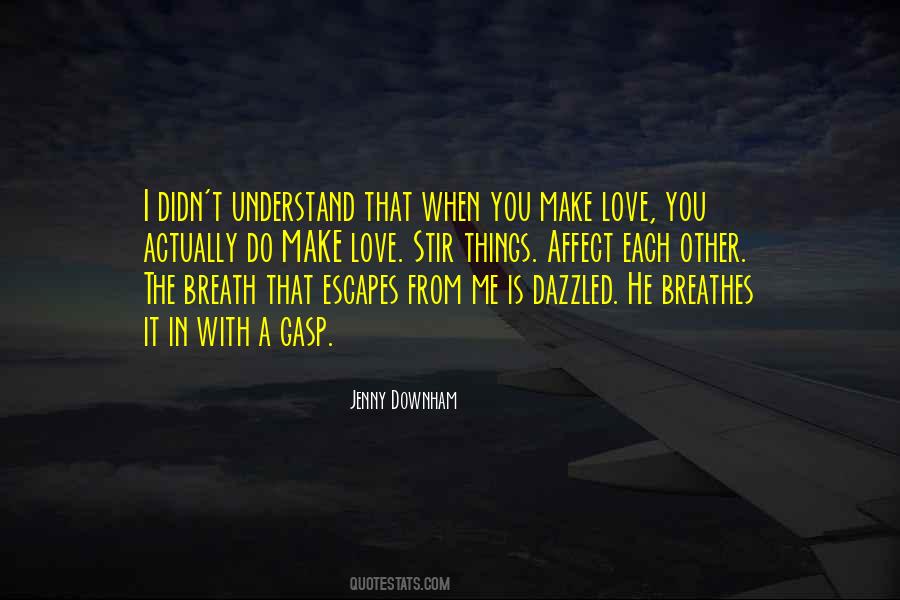 Love Breath Quotes #1220099