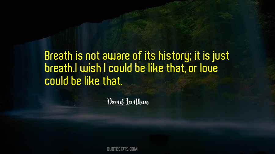 Love Breath Quotes #147713