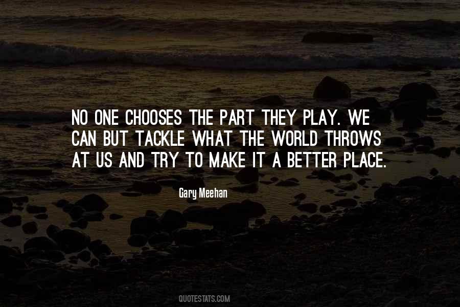 Tackle The World Quotes #1437385