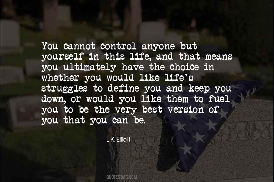 The Best Version Of Yourself Quotes #1580200