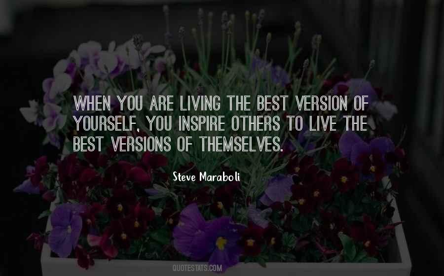 The Best Version Of Yourself Quotes #319550