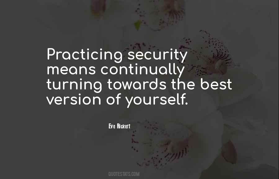 The Best Version Of Yourself Quotes #604936