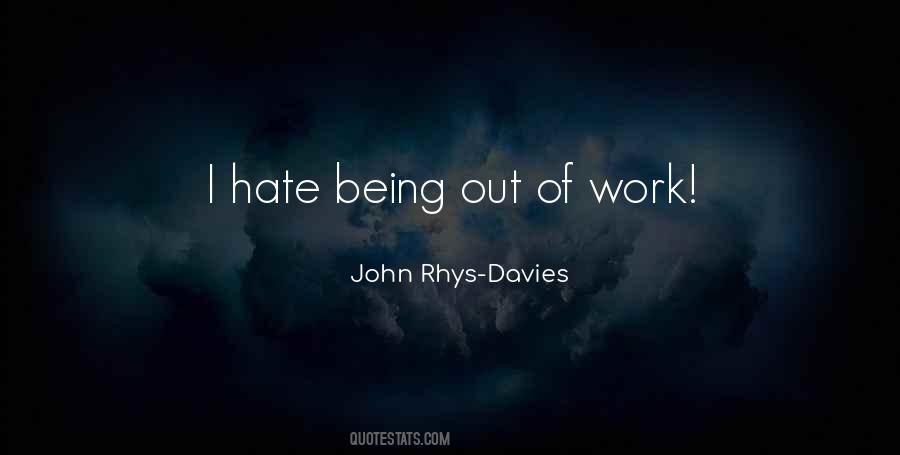 Quotes About Hate Work #263479