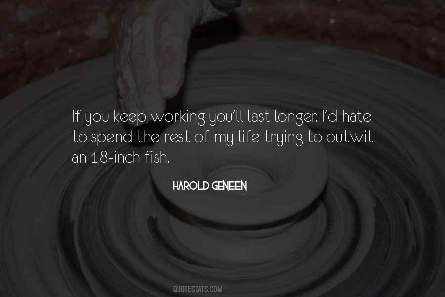 Quotes About Hate Work #276177