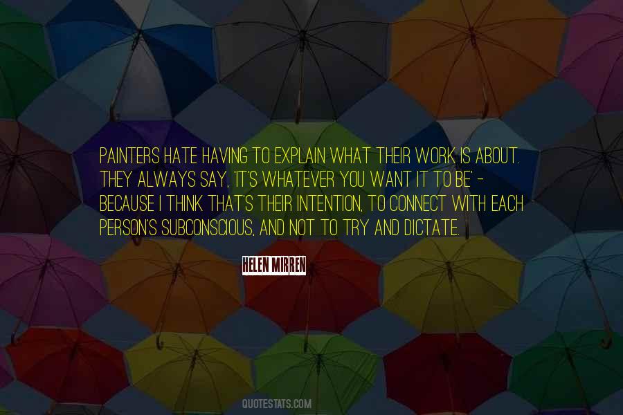 Quotes About Hate Work #650614