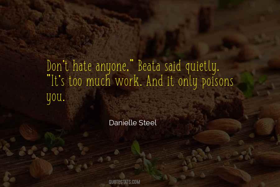 Quotes About Hate Work #778726