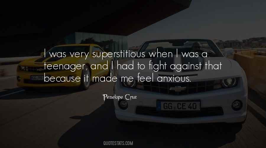 I Feel Anxious Quotes #116004