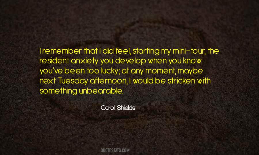 I Feel Anxious Quotes #1793881