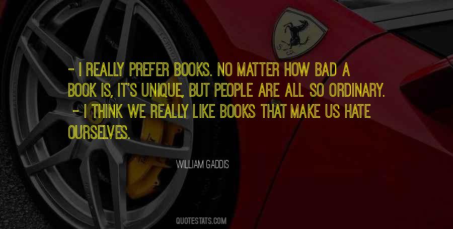 We Are Like Books Quotes #1024376
