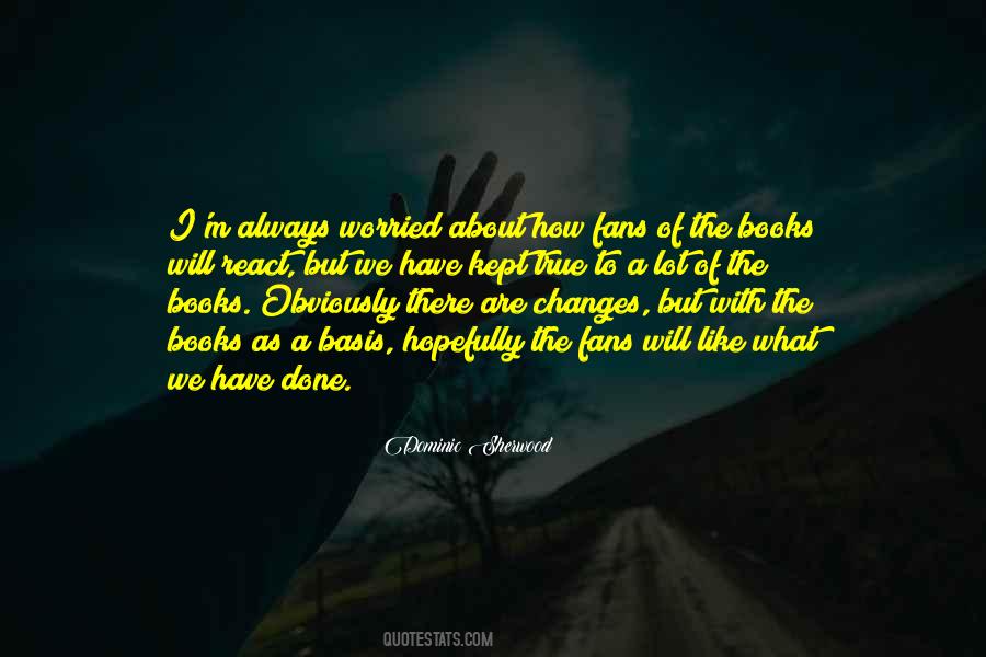 We Are Like Books Quotes #284926