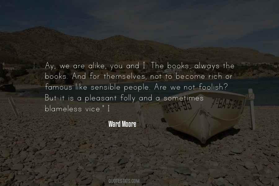 We Are Like Books Quotes #836811