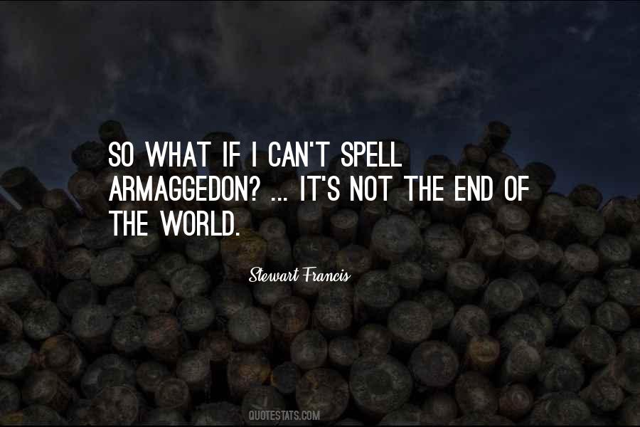 If The World Ends Quotes #1092373