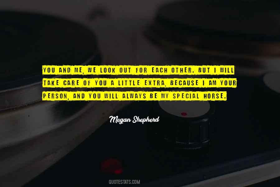 I Will Take Care Of You Quotes #623542