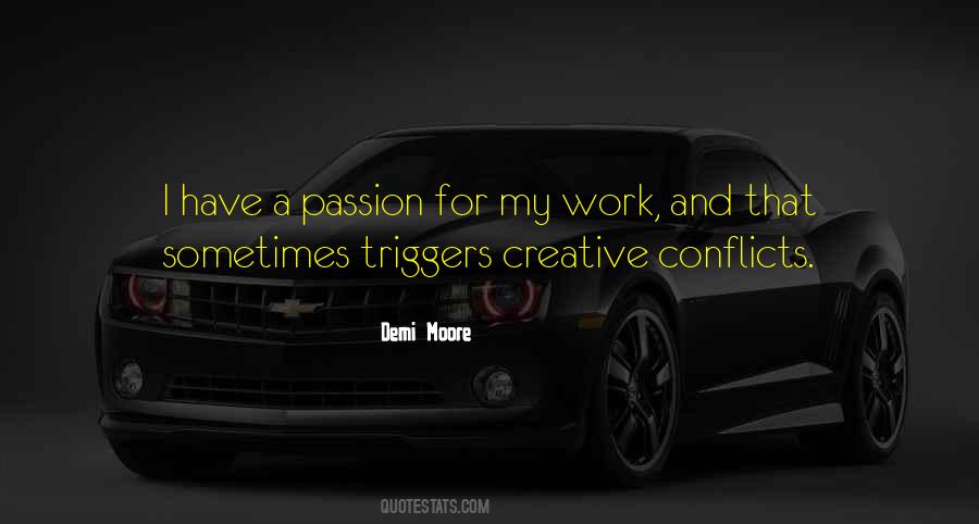 Passion For My Work Quotes #226918