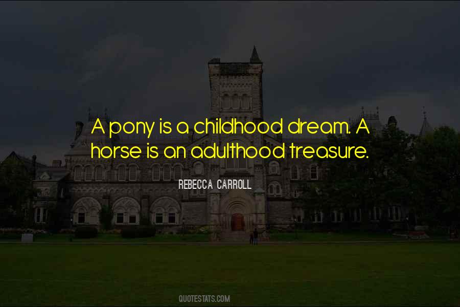 Horse Dream Quotes #653763