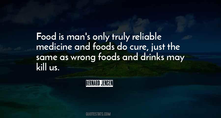 Food And Drinks Quotes #251141