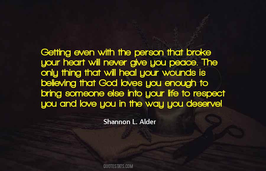 Deserve Respect Quotes #978624
