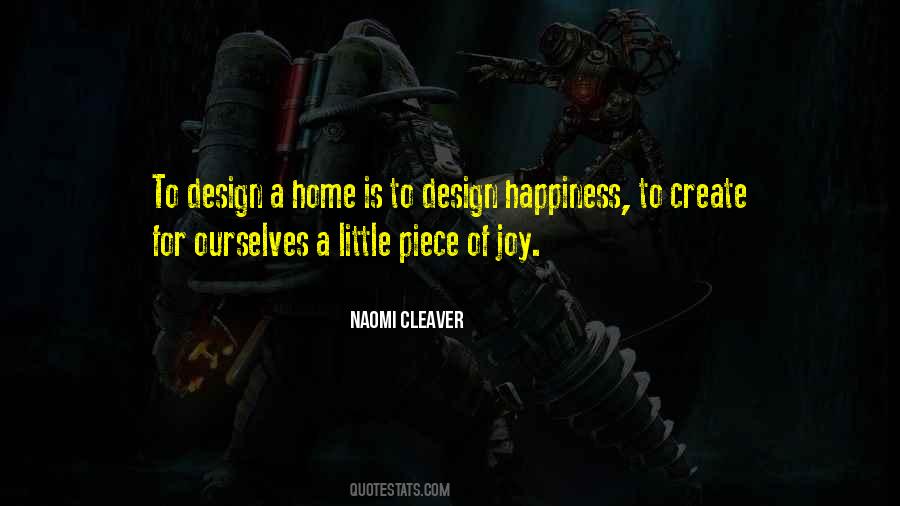 A Piece Of Happiness Quotes #1386359