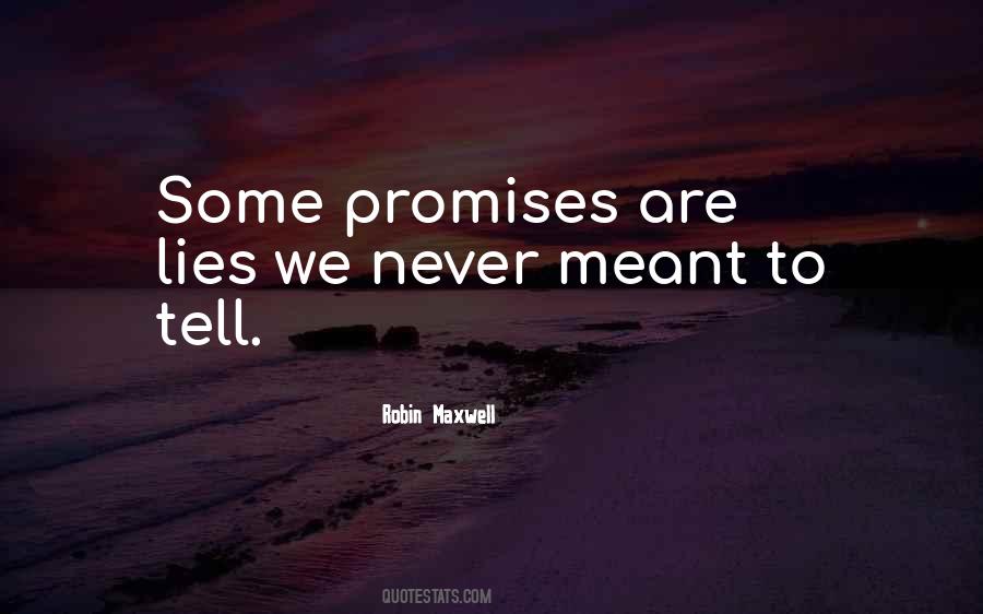 Some Promise Quotes #1085019