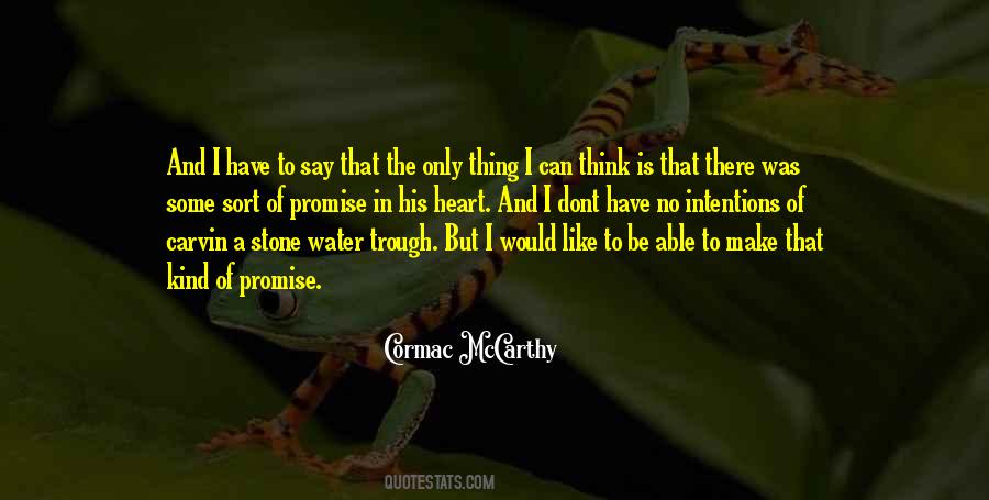 Some Promise Quotes #1085594