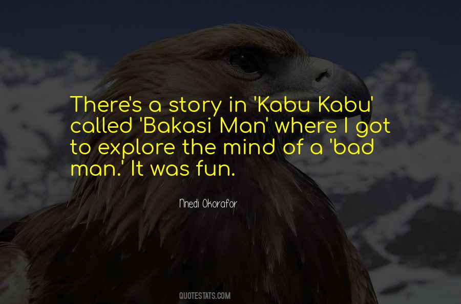 Bad Story Quotes #1179610