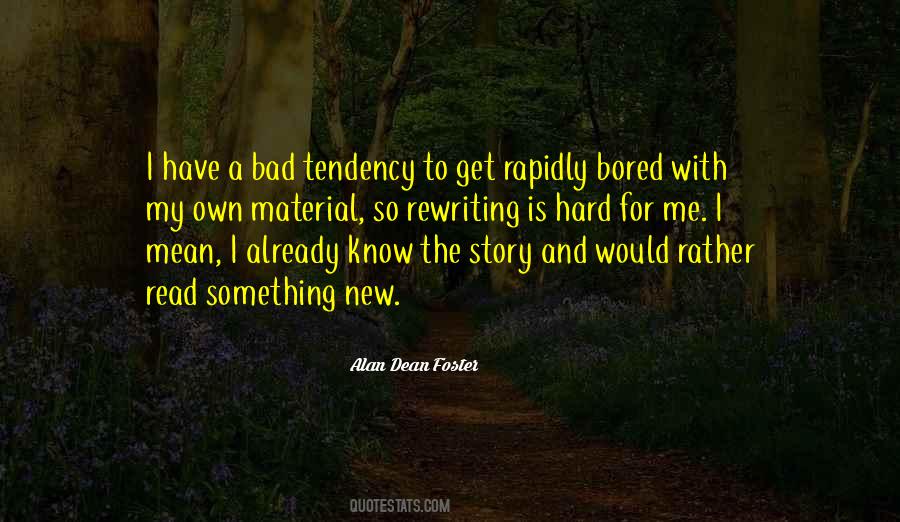 Bad Story Quotes #1516308