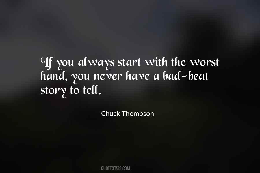 Bad Story Quotes #266889