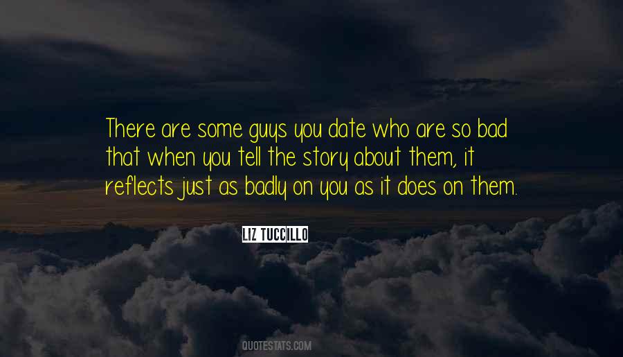 Bad Story Quotes #362926