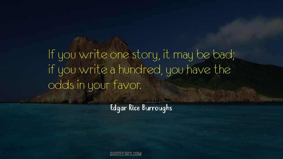 Bad Story Quotes #40410