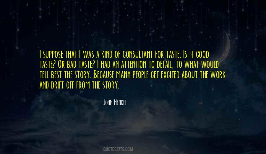 Bad Story Quotes #508184