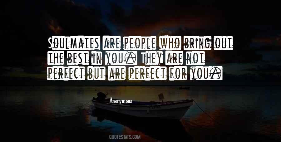 Bring Out The Best In You Quotes #1433742