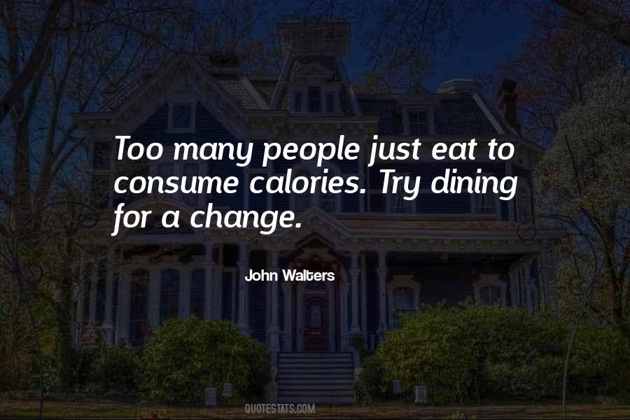 Food Dining Quotes #1118030