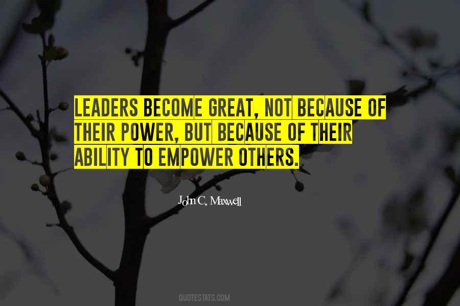 Empowering Leadership Quotes #950542