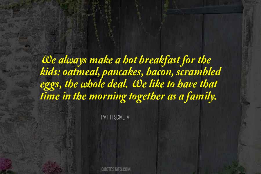Breakfast Morning Quotes #1010457