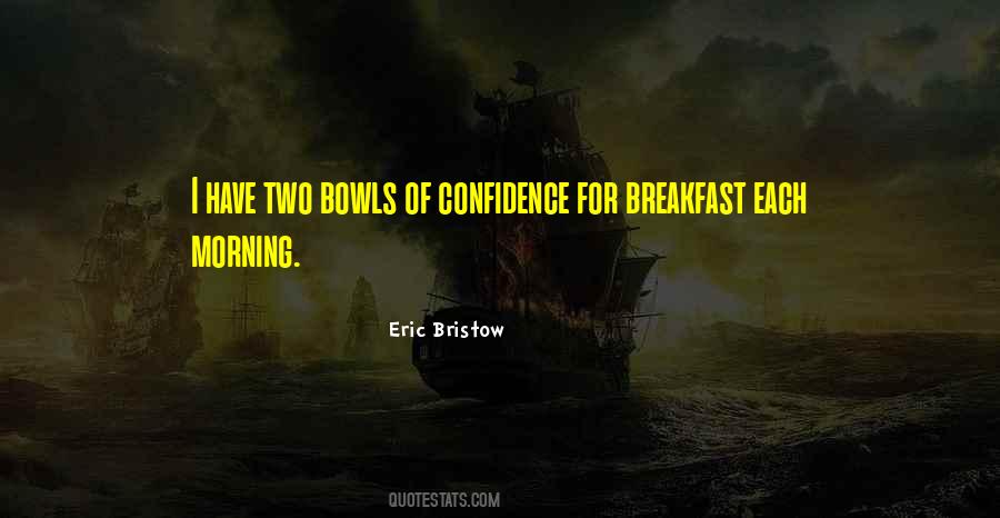 Breakfast Morning Quotes #1822385